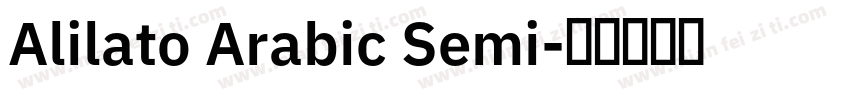 Alilato Arabic Semi字体转换
